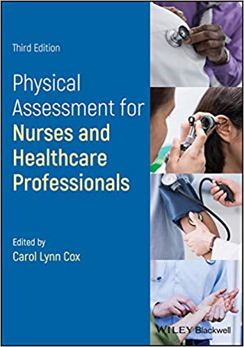 Physical Assessment for Nurses and Healthcare Professionals 3rd Edition